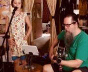 Performed by Hazel and Jeremy for Mother’s Day 2020