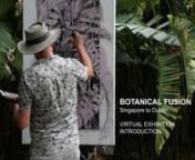 Gerard Byrne spent one month as Artist-in-Residence at Singapore Botanic Gardens late summer 2019. &#39;Botanical Fusion. Singapore to Dublin&#39; exhibition of 40+ paintings was launched at The Gerard Byrne Studio, Dublin on 28th February 2020. Unfortunately, due to coronavirus pandemic the gallery had to close and Gerard&#39;s botanical paintings could not be seen by a public. nThis video showing a footage of plein air painting in Singapore Botanic Gardens and London&#39;s Kew makes an introduction to the vir