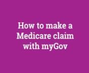 This short animation follows Julie as she makes a Medicare claim using my.gov.au and the Medicare website.nnWe follow, step by step, as Julie submits her claim for a recent doctor&#39;s appointment, and successfully completes her submission online in a few minutes.