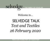 To kick start our series of Selvedge Socials in 2020, Tracy Chevalier and Nicola Beauman will be leading the discussion on text and textiles. Both prominent female writers they have both explored how textiles are interwoven into women&#39;s lives.nnTracy Chevalier FRSL is the author of ten novels. She is best known for the international bestseller Girl with a Pearl Earring, which has been translated into 43 languages, sold over 5 million copies worldwide, been made into a film, and will soon be perf