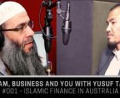Albayan Radio presents: The &#39;NEW&#39; Islam, Business and You Podcast - The Islamic finance podcast for the everyday Muslim with Yusuf Tang who was joined by host Nedal Ayoubi. nnFor more podcasts/programs:nnApple Podcasts: https://goo.gl/Lq0WHfnPodbean: https://goo.gl/EBXfrnnGoogle Podcasts: https://urlzs.com/ZTZdanVimeo: https://vimeo.com/user94972939nnPlease Support Albayan Radio - Support the spreading of beneficial knowledge. You can donate NOW:nnBANK: WestpacnACC NAME: AlbayannBSB: 032 361nACC