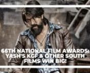 66th National Film Awards Keerthy Suresh, Mahanati, Yash's KGF, Chi La Sow & other South films win big from keerthy suresh