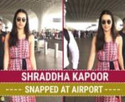 Shraddha Kapoor was snapped at the Mumbai airport. The Aashiqui 2 actress is quite busy with her upcoming movies now a days. She was spotted sporting a multi colored dress. She also took pictures with her fans. She&#39;ll be next seen in an action movie Saaho, which also stars Bahubali actor Prabhas. Shilpa Shetty was spotted in the city. She was out with her husband Raj Kundra for launching her new show Lagao Boli. The Baazigar actress looked gorgeous in her pink outfit with gold jewelry. Check out