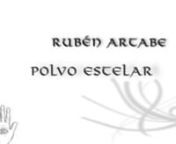Rubén Artabe - Polvo estelar - Fragas do Eume 2013 from ruben rub