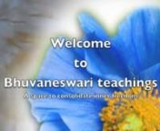 The state of spiritual complacency brings stagnation and deviation in the path of self-freedom. Bhuvaneswari brings into awareness this stage.