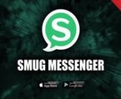 Smug - Messaging Done Right!nSmug is the messenger for ALL Android devices, not just phones. Smug uses your 3G/4G or WiFi to message with your friends and family. Switch from SMS to Smug to sendnand receive unlimited text messages, photos, voice messages, and video messages.nSmug is 100% FREE forever!n*********************************nWHY USE SMUG:n*********************************n* 100% FREE FOREVER: Download Smug and use Smug to text as much as you want. Send your whole photo album to all you