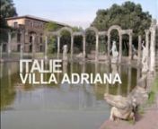 Visite de la Villa Adriana construite par l&#39;Empereur Adrien au IIe s.nphotos, conception et réalisation personnelle.nart.lyb