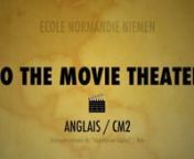 To the movie theater CM2 from cm2