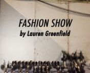 FASHION SHOWnDirected by Lauren GreenfieldnnLauren Greenfield&#39;s video