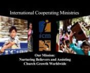 ICM Overview video (July 2011) from mini bible college