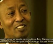 Le documentaire Rwanda’s Untold Story (L’Histoire inédite du Rwanda), diffusé le 1er octobre 2014 sur la BBC et interdit de diffusion au Rwanda par les autorités du pays.nnDepuis ce reportage, Émile Gafarita, l&#39;un des trois membres du FPR qui transportèrent depuis l&#39;Ouganda jusqu&#39;à Kigali les missiles qui abattirent l&#39;avion du président Habyarimana a été enlevé à Nairobi le 13 novembre 2014. Il n&#39;a pas réapparu depuis.nnDeux témoins du juge Trévidic ne témoigneront donc plus.