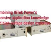 HiTek Power designs and builds customised power supplies for all manner of electron gun applications. Series G supplies are available with multiple unipolar or bipolar outputs from 200V to 60kV, and are suitable for scanning electron microscopy, e-beam lithography, ion beam etching and more. Digital interfaces using RS232, CAN or Ethernet ensure compatibility with OEM systems. Combining HiTek Power&#39;s extensive application knowledge and high voltage design expertise, design options include active