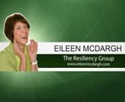http://www.eileenmcdargh.com/index.shtmlnnEileen McDargh is founder and CEO of the consulting firm, The Resiliency Group (a division of McDargh Communications). Organizations like Cisco, Novartis, Oracle, and Procter &amp; Gamble hire her firm to teach them ways of building resilient leadership teams and workplaces.nneileenNovartis’s Dr. Rob Kowalski, Senior VP and Global Head of Drug Regulatory Affairs and U.S. Head of Development, says, “The weeks Eileen spent working with [my senior leade