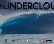 THUNDERCLOUD - The international award winning feature length documentary by One Palm Media based around Cloudbreak in Fiji, will be hitting the shores of the USA for a substantial cinema tour starting in Sept 2014. nnThe much anticipated production has had successful screenings in Australia, Hawaii, Fiji, Spain as well as Vanuatu in the South Pacific and US surf fans can get their first glimpse of THUNDERCLOUD on the big screening at the USA Premiere event at La Paloma Theatre in Encinitas, Cal