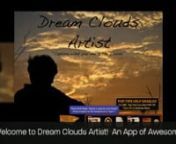 Dream Clouds Artist Graphics Bundle for iOS iPad®nniPad app for Mobile Drawing, Layout, Photo Effects, Scrapbooking, Ad, Flyer, eCard Design,eBook creation,powerpoint slides, sharing, layers, or just plain doodling or scribbling or enjoying the awesome screen color changes with custom brushes, colors, add watermarks and more! Ages 2 to 200 Grades Pre-K to post PhD.nnnNo copyright or ownership is claimed or transfer thereof is implied. These examples are solely to demonstrate that users can crea
