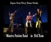 A Croatian Ethno ,fusion spiritual band MANTRA FUSION BAND in Sita Ram a traditional spiritual song .Video colage by Luciano Vizentin ( Nityananda das)