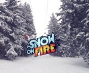 Snow On Fire 2013 Highlights from geza