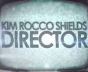 Kim Rocco Shields -- Director -- WingSpan PicturesnnFILMOGRAPHY (Partial Listing)n