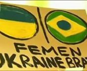 1 ano de FEMEN Brazil (Film Movie) from femen
