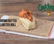 Full Recipe Video of Chef Mike Wiley making a Brown Butter Lobster Roll at O&#39;Maine Studios.nnFor more information on the Chef Summit:nhttp://www.chefsummitsundayriver.com/