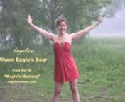 Where Eagle&#39;s Soar - Angelica (Original Music) by Angela Johnson Socan/BMInFrom the CD
