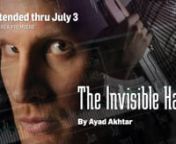 JUNE 2 – JULY 3, 2016 &#124; BAY AREA PREMIEREn“The Invisible Hand” by Ayad Akhtar &#124; Directed by Jasson MinadakisnnAyad Akhtar, author of the Pulitzer Prize-winning “Disgraced”, spins a provocative drama about how fanatical devotion—whether it’s to the scripture or to the dollar—can often lead to devastating consequences.nnAmerican banker Nick Bright finds himself in the wrong place at the wrong time when an Islamist militant group kidnaps him in Pakistan. When the United States won