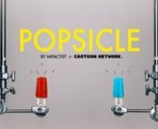 Take your ears to the fun dungeon with new music we made for Cartoon Network’s Summer 2015 refresh. Check out the song we call “Popsicle”. No doubt, Clarence would tell you it’s worth it.nnMore info: http://blog.impactist.com/popsicle-new-music-for-cartoon-network/nnMore Impactist - Cartoon Network music: https://vimeo.com/album/3847642nnCREDITS:nMusic by Impactist (Kelly Meador &amp; Daniel Elwing)nhttp://www.impactist.comnnCartoon Network:nLarry Morris, Creative Director - Creative Gro