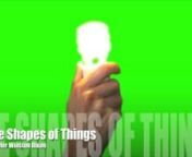 The Shapes of Things from images video