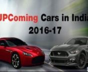 Get complete details about upcoming cars in India 2016, in terms of Spec, Features, estimated launch date and expected price at http://www.sagmart.com/upcoming/Automobiles/CarsnnFor Complete List Check Here - http://www.blog.sagmart.com/upcoming-cars-in-india/