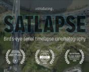 Introducing &#39;Satlapse&#39; - Bird&#39;s-eye aerial timelapse cinematography. nnI&#39;ve been experimenting and developing this technique for over 8 months, shooting my first test in November 2014 using a DJI Phantom 2, H3-3D Gimbal, and a GoPro Hero 4. Here are my results so far, enjoy!nnMore info: http://satlapse.comnn©2015 Jamie Brightmore nhttp://jamiebrightmore.comnnSoundtrack (licensed for use): ‘Elevate’ by Will Hyde (c/w Simon Pitt) feat. Curionhttps://soundcloud.com/willhyde/elevatenhydemusic.c