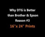 Direct to Garment Printer Comparison &#124; DTG vs Epson vs Brother Reason 3nnOne of the things that can make a big difference in your custom t shirt business is the size of the shirt and size of the custom graphic that you can offer. When you&#39;re comparing the biggest direct to garment printer brands on the market, there&#39;s a clear advantage to the DTG M2 and DTG Viper2 in print size.nnEpson f2000 Direct to Garment Printer: 14