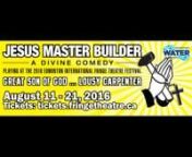 JESUS MASTER BUILDER – A DIVINE COMEDYnJesus Master Builder returns for a new season- this time at Edmonton&#39;s International Fringe Festival. nYou can catch JMB from August 11 - 21st, 2016 at the Walk on Water Theatre.nTickets can be purchased through the Fringe&#39;s website at https://tickets.fringetheatre.ca/nWritten by Mark Allan GreenenDramaturged by Mieko OuchinDirected by Trish van DoornumnTrailer produced by Recipient ProductionsnThe whole world has heard the story of the Followers of Chris