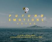 Future Emotions | Japan from effects pou