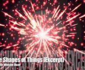 The Shapes of Things [Excerpt] from magic dixon com