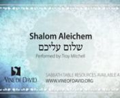 Shalom Aleichem has become a nearly universal and iconic component of the Friday night ritual. It was written in the seventeenth century and illustrates the Talmudic legend regarding angels who come at the onset of the Sabbath to observe a whether a person’s home is well-prepared or in disarray. The angels declare, “May it be God’s will that next Sabbath be like this”. nnThe legend communicates that each time one carries out a commandment, it strengthens his ability to carry it out in th