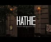 HATHIE (A Short Film) from virgin boy