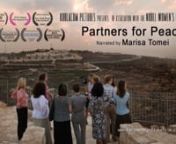 Partners for Peace is a feature-length documentary film that follows a delegation of American and Canadian women on a journey to Israel and Palestine. Under the leadership of Nobel Peace Laureates Jody Williams and Mairead Maguire they seek to learn about the decades-long conflict, and to reach out in solidarity to women activists who are forging a path toward peace amidst the turmoil. Confronted by the complex and brutal depth of the conflict they are inspired by the commitment and sacrifices o