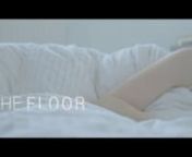 THE FLOOR - Short Film - Trailer from lisa and maisie