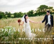 4K UHD Forever Mine Wedding Highlights Film, Ilona and Raymond from forevermine
