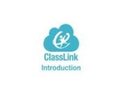 Introducing ClassLink – The one click single sign-on solution that gives you access to school from anywhere. nnThere is lots of innovation happening in education technology these days. Between widespread adoption of tablets and Bring Your Own Device programs, schools need a solution to help students and teachers use all these different devices more easily access their apps, files, and school work, anytime on any device. To solve this problem, we built ClassLink.nnFrom ClassLink, you can create