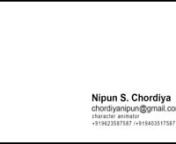 Nipun Chordiya Character Animation Reel 2017 from nipun