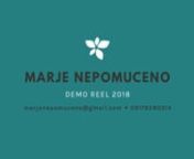 Marje Nepomuceno ✨ Demo Reel 2018nLet&#39;s work together! ✉️ marjenepomuceno@gmail.comnn� R.E.M. &amp; thank u, next - Ariana Grande