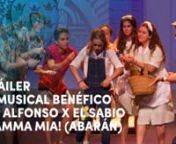 Tráiler del IV Musical Benéfico IES Alfonso X el Sabio: Mamma Mia! en su próxima parada: 27 de abril de 2019 en Abarán, a beneficio de la Asociación Española Contra el Cáncer de Abarán. Toda la información en https://www.iax.es/eventos/