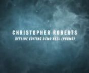 2019 OFFLINE EDITORIAL REEL (PROMO) FOR CHRISTOPHER ROBERTS OF CLR PRODUCTIONS INC. nREEL CONTENTSn00:00 - REEL INTROn00:28 - HUNGER GAMES CATCHING FIRE NETWORK PREMIERE (FREEFORM / ACTION)n00:59 – SO YOU THINK YOU CAN DANCE (FOX / REALITY)n01:29 – DOOM (UNIVERSAL ENTERTAINMENT / HORROR)n01:59 – HOLLYWOOD MEDIUM (E! / REALITY)n02:29 - HARRY POTTER WEEKEND (FREEFORM / HORROR)n03:00 – A SIMPLE FAVOR (LIONSGATE / THRILLER)n03:30 - NO TALK ALL ACTION WEEKEND (FREEFORM / ACTION)n04:00 - KICK