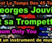 Trompette Romantique Musiques Interprétées par Georges Jouvin et Son Orchestre -N&#39;oubliez pas de vous abonnernhttps://www.youtube.com/channel/UCQExs3i84tuY1uH_kpXzCOA/?sub_confirmation=1nnOu bien chez Olivi Music:nhttps://www.youtube.com/channel/UCkTFez391bhxp3lHGVqzeHAnnCliquer sur Playlists Créées :nhttps://www.youtube.com/channel/UCQExs3i84tuY1uH_kpXzCOA/playlists?view=1&amp;sort=dd&amp;shelf_id=0nnCoppelia Olivi Google :nnhttps://www.google.com/search?q=Coppelia+Olivi+Google&amp;rlz=1C