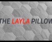 Layla Pillow - Layla Sleep from layla