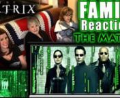 Hi everyone and welcome back! Mom and Kim have NEVER seen The Matrix before! Knew nothing about it too and thought it was a cartoon! XDnThanks for watching and see you soon as always!nhttps://YouTube.com/StormAkimanhttps://Vimeo.com/StormAkimannCHECK OUT OUR ENTIRE FULL REACTIONS TO MOVIES AND SHOWS HERE:nhttps://www.Patreon.com/StormAkimanVOTE FOR OUR NEXT SHOW/MOVIE AND REQUEST SOMETHING AS WELL!nPatreon is what keeps our channel creating... this is the only way we can keep this up and we than