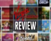 Watch our full Virgin Online Casino review and get our best promo code to start playing for free at Virgin Casino NJ. Use promo code 30BUCKS for &#36;30 free -- no deposit required -- plus cash back up to &#36;100 to get you started playing online slots, blackjack, video poker and more at Virgin Casino New Jersey. nnYou can get &#36;30 FREE by using our promo code 30BUCKS or by clicking here: https://www.playusa.com/nj/virgin/ . You can also play on-the-go on the Virgin Casino NJ app! nnFor all of our no de
