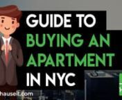 How to Buy an Apartment in NYC: https://www.hauseit.com/how-to-buy-an-apartment-in-nyc/ nnThinking of buying an apartment in NYC? The very first thing you should do is to determine whether it even makes sense for you to buy versus rent. Buying vs. Renting in NYC &#124; Pros and Cons: https://www.hauseit.com/rent-vs-buy-nyc/ nnWhat’s the next step once you’ve made the decision to buy?nnThe next step is to figure out where you want to live and accurately calculate your budget. Co-op apartments are