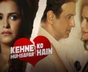 Kehne Ko Humsafar Hain - Opening Title Sequence nConcept &amp; Director: Vicky ShahnOAP Head: Allen MascarenhasnDesign &amp; Animation: Bijendra